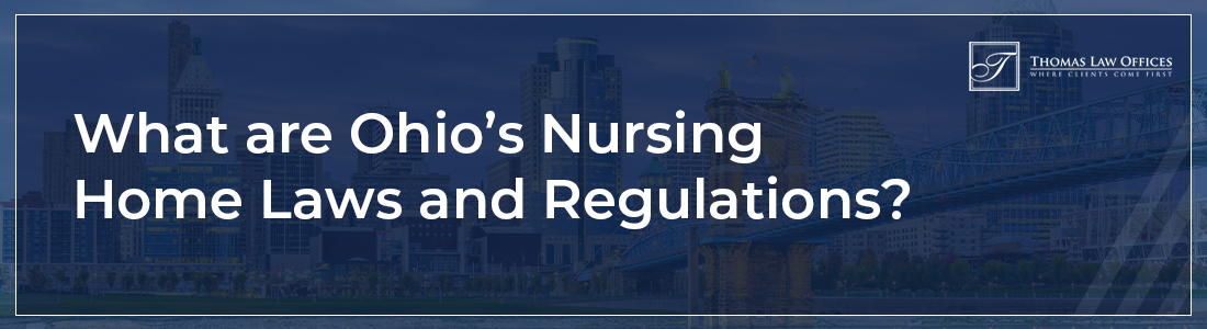 What are Ohio's nursing home laws and regulations